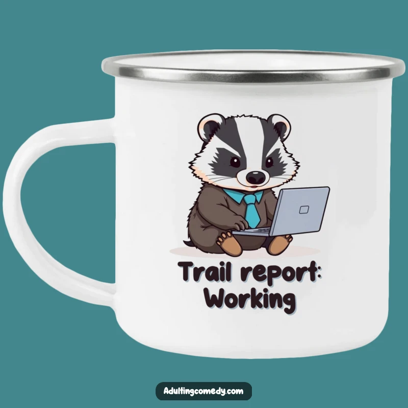 Funny Badger Boss Camping Mug - Determined Worker Animal Gift