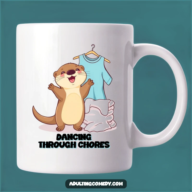 Funny Otter Laundry Dance Mug - Joyful Gift for Chore Champions