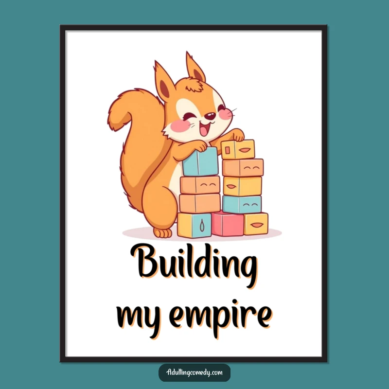 Funny Squirrel Stacking Blocks Poster - Humorous Wall Art for Enthusiasts