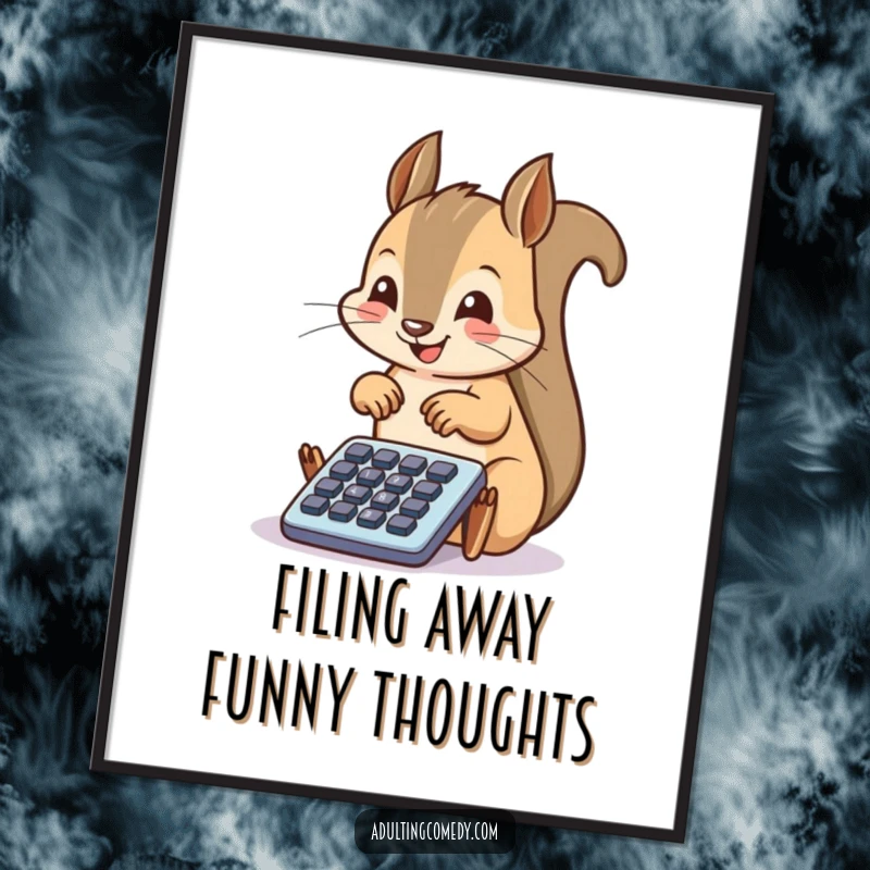 Funny Free Printable Wall Art: A happy squirrel enthusiastically taps on a miniature filing cabinet, ready for action.