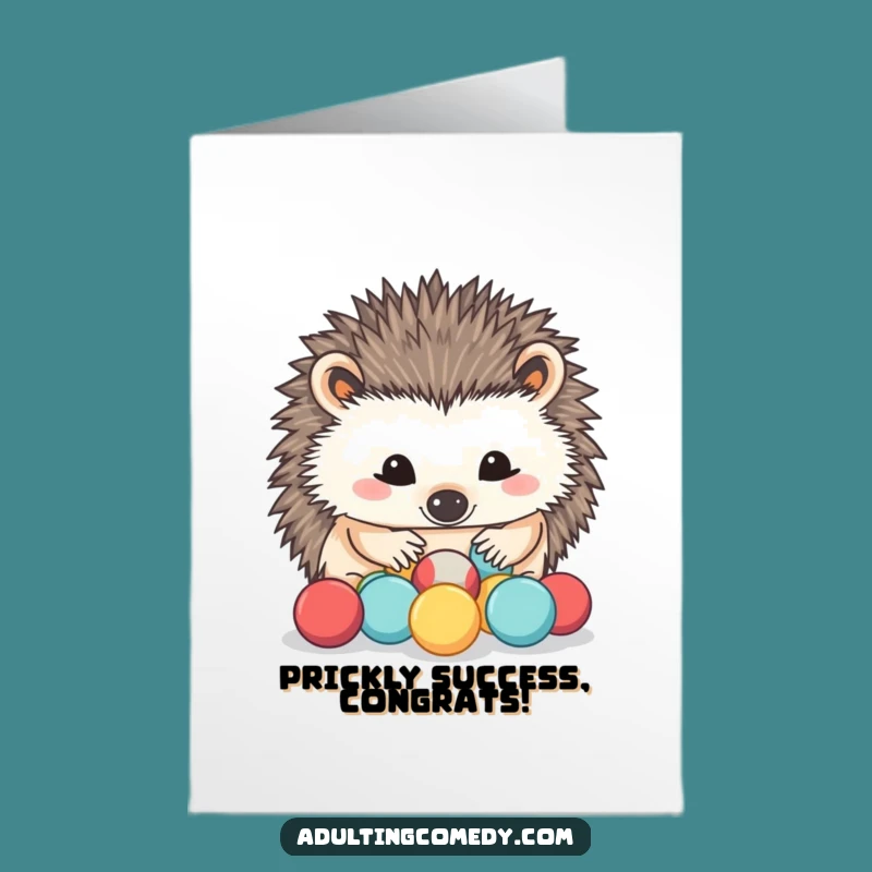 Free Printable Hedgehog Congrats Card: Stress Relief, Funny Downloadable Greeting