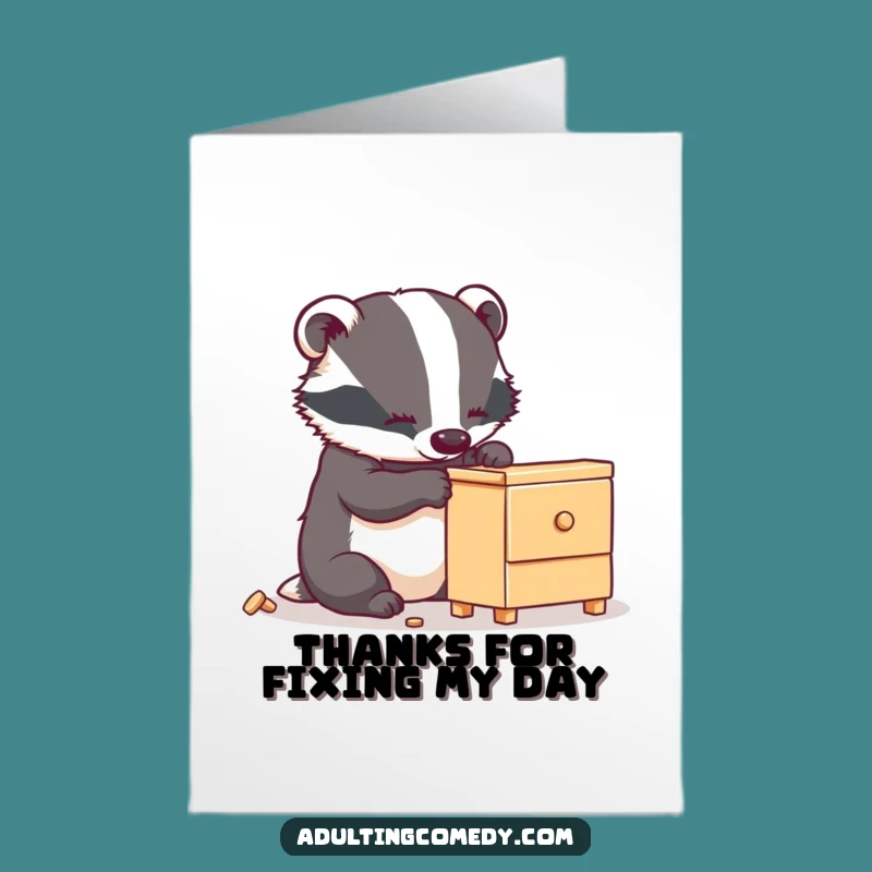 Free Printable Thank You Card: Wobbly Furniture Badger, Fun DIY Thanks!
